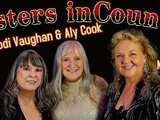 Sisters in Country with Jodi Vaughan Aly Cook & Marian Burns