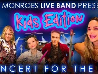 The Monroes Kids Concert